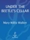 [Molly Cates 02] • Under the Beetle's Cellar